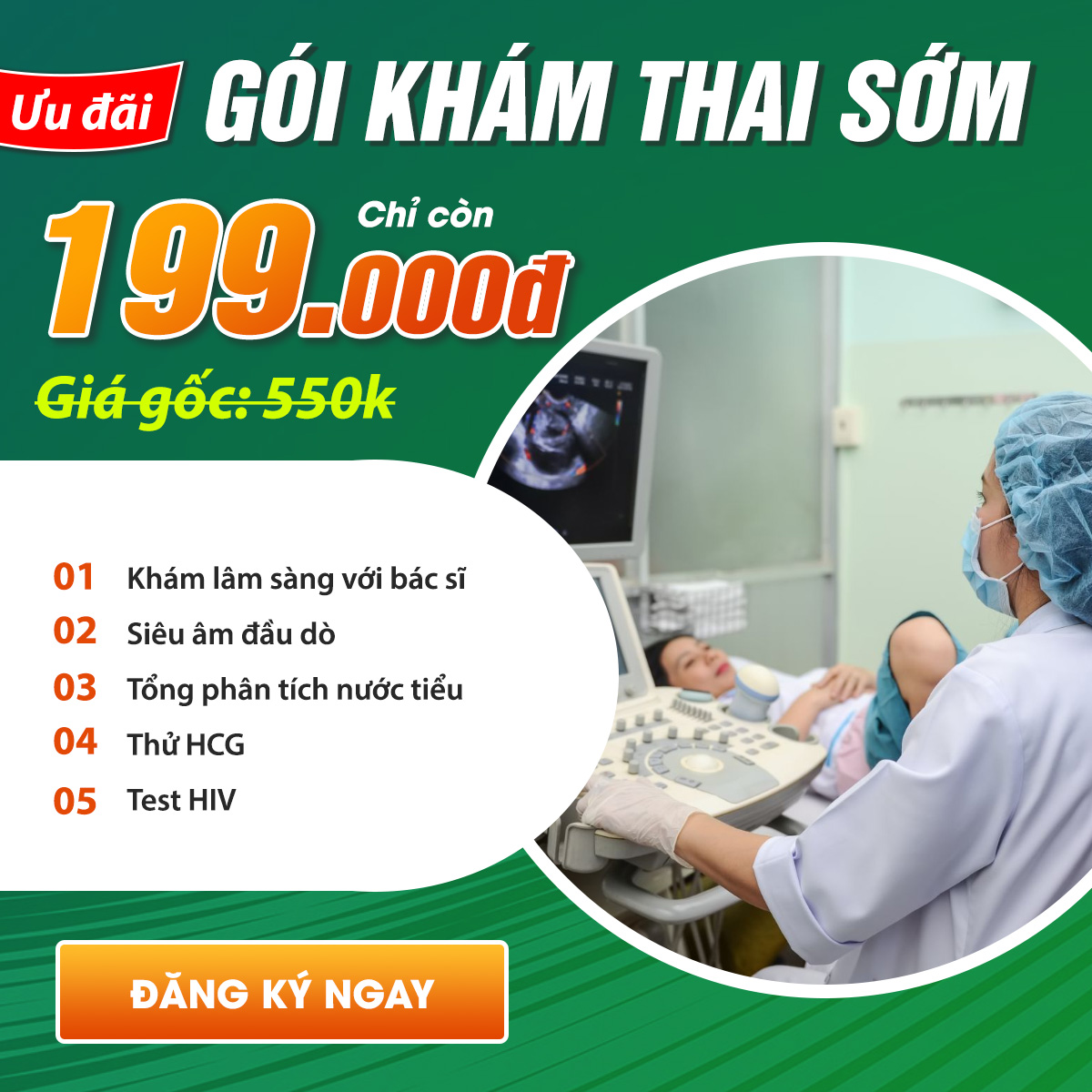 Ưu đãi gói khám thai sớm 199K